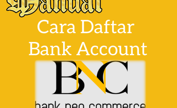 Cara Cepat Daftar NEO Bank